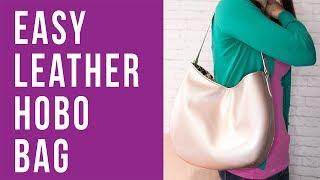 How to Make an Easy Leather Hobo Bag