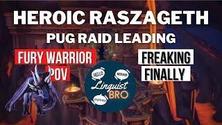 Heroic Raszageth - PuG Raid Leading - PuG Kings Heroic Raid