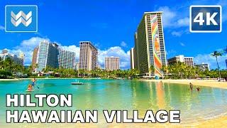 [4K] Hilton Hawaiian Village Waikiki Beach Resort in Honolulu, Hawaii - Hotel Walking Tour 