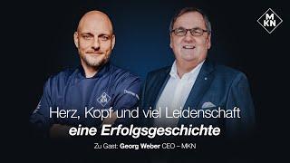 Podcast MKN Küchenschnack #124 Georg Weber – Herz, Kopf und viel Leidenschaft eine Erfolgsgeschichte