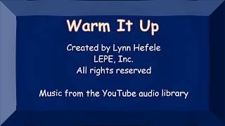 Warm It Up