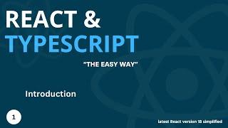 Latest React & Typescript Tutorial #1 - Introduction