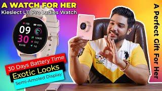 Kieslect L11 Pro Smart WatchBest Fitness Watch For LadiesPerfect Fitness/Health Tracker2023 Model