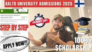 Apply to Aalto University Finland 2025 | 100% Scholarship | Complete Live Application Tutorial 