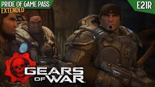 Gettin' in Gear... in Gears of War! | [Pride of Game Pass E21R: EXTENDED]