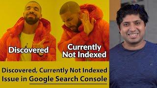 Discovered - Currently Not Indexed Issue in Google Search Console | How To Solve Indexing Issues