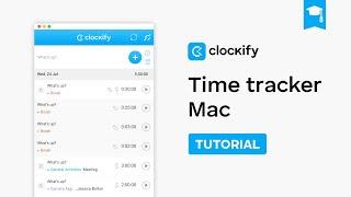 Time Tracker for Mac | Clockify Tutorial (2024)