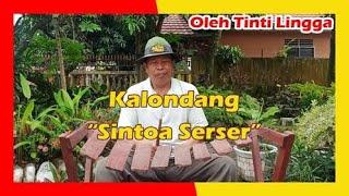 Lagu : Sintoa Serser Oleh Tinti Lingga Dengan Instrumen Alat Tradisional Kalondang. Asyiiik !