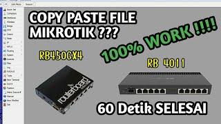 GAMPANG BANGET !!! Pindah File Mikrotik ke Mikrotik Lain ...