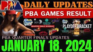 pba quarterfinals today as of January 18, 2024 | playoff bracket | pba schedule | pba live today now