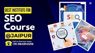 Best Institute For SEO course in Jaipur | Best SEO Training Institute in Jaipur, Sodala