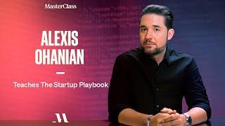 Alexis Ohanian Teaches Building Your Startup | Official Trailer | MasterClass