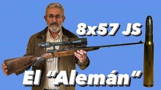 8x57 JS. El “Alemán”