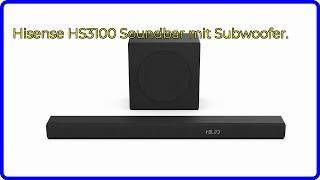 BEWERTUNG (2024): Hisense HS3100 Soundbar mit Subwoofer.. WESENTLICHE Einzelheiten