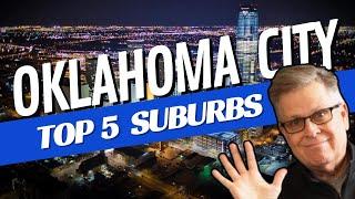 The 5 Best Suburbs in Oklahoma City | Best Places to Live in Oklahoma City | Moving to Oklahoma City