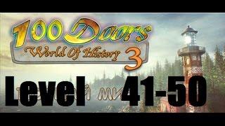 100 Doors World of History 3 Level 41 - 50  - 100 дверей мир истории 3