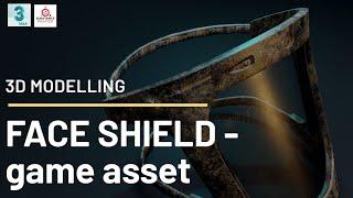 Face Shield - Game asset | 3d Modelling Timelapse Video 3ds max