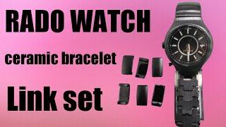 How to set RADO watch ceramic bracelet Link #watchservicebd