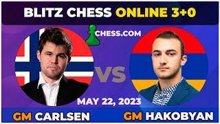 Magnus Carlsen vs GM Aram Hakobyan | Blitz Match 3+0 | ChessCom | 22/05/23