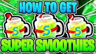 How to Get Super Smoothies Fast! [Best Methods] - Bee Swarm Simulator