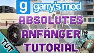 GARRY'S MOD Absolutes Anfänger Tutorial German HD