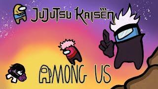 Jujutsu Kaisen Among Us, Did You Pray Today? Edition