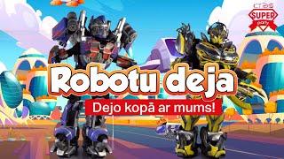 Robotu deja / dejo kopā ar Super Party!