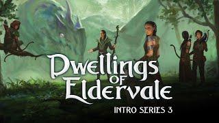 Dwellings of Eldervale Intro Series 3 - Board Setup