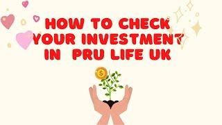 How to check your investment in Pru Life and how to switch fund type