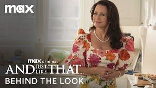 Behind The Look Of Episode 4 | And Just Like That... | Max