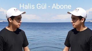 Halis Gül- Abone (Official Audio)