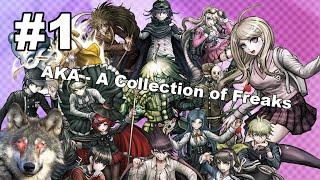 Danganronpa v3   A Collection of Freaks AKA Episode 1