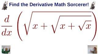 Stewart Calculus 3.4 #42: Differentiate y = sqrt(x + sqrt(x + sqrt(x)))