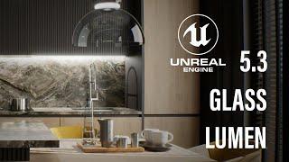 Glass material with Lumen in Unreal Engine 5.3 | TUTORIAL