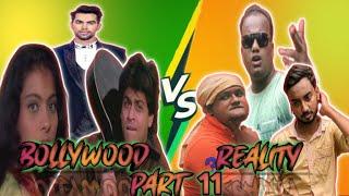 Bollywood VS Reality Part 11// Happy Mania// Movie VS Reallife