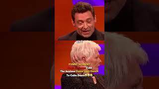 Hugh Jackman Told Dame Judy Dench to relax | Funny Moment #funny