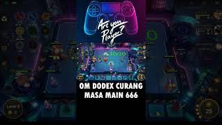 OM DODEX CURANG MAIN PAKE CHEAT 666 ! MAGIC CHESS MOBILE LEGENDS BANG BANG TERBARU