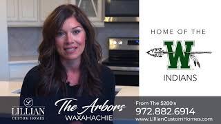 The Arbors Waxahachie - Lillian Custom Homes