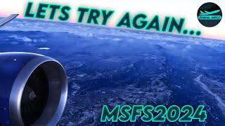 [MSFS] Lets try this again.... MSFS2024 first look (Hopefully) | DrishalMAC2