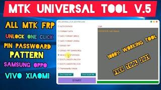 all mtk frp remove tool 2021 | mtk_universal tool .V5