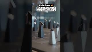 Rolls-Royce Chess Set ️ | Ultimate Luxury Game Redefined | Strategy Meets Sophistication