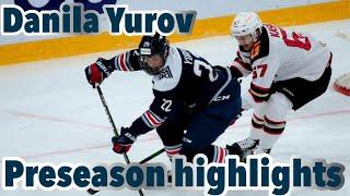 Danila Yurov preseason highlights