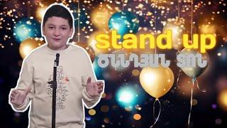 STAND UP ԾՆՆԴՅԱՆ ՏՈՆ ՍՏԵՆԴԱՓ