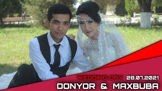 DONYOR &  MAXBUBA  28.07.2021  BOGIBEK OTA TOYXONASI