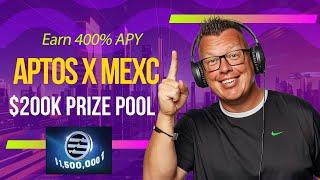 APTOS x MEXC 400% APY & $200K Prize Pool on Aptos!