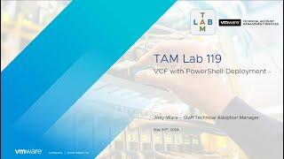 TAM Lab 119 - VCF with PowerShell Deployment