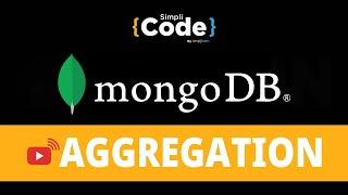 Mongodb Aggregation Tutorial | Aggregation Functions in Mongodb | Mongodb Tutorial | Simplicode