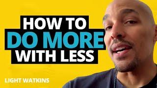 How Living As A Minimalist REALLY FEELS| Light Watkins