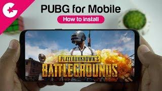 How To Install PlayerUnknown's Battleground (PUBG Mobile) On Android Phone!!