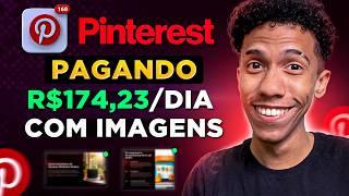 RECEBA R$174,23 por POSTAR 5 IMAGENS no PINTEREST como AFILIADO (Ganhar dinheiro usando Pinterest)